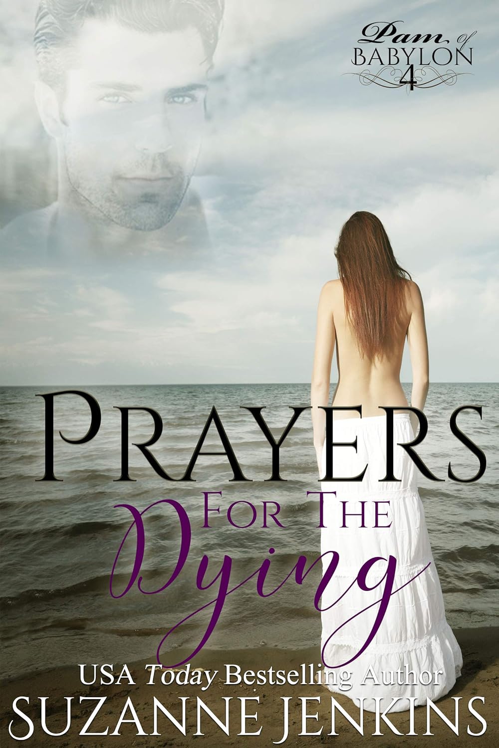 Prayers for the Dying (Pam of Babylon #4)