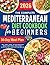 The Complete Mediterranean Diet Cookbook for Beginners by Orion Ash