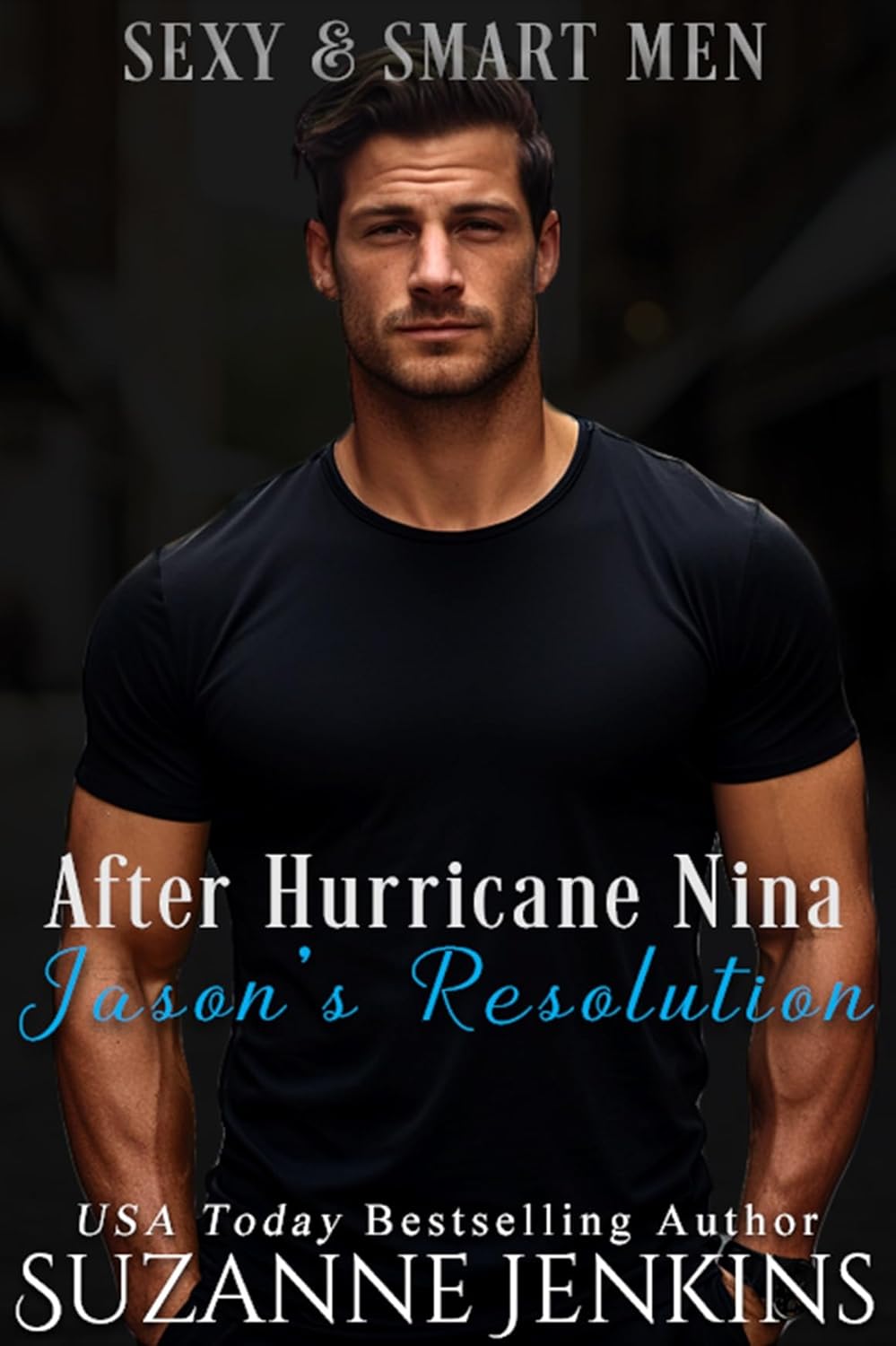 Jason's Resolution (After Hurricane Nina, #3)