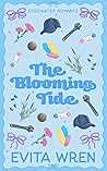 The Blooming Tide (Edgewater Romance #2)