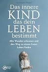 Das innere Kind, ...