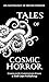 Tales of Cosmic Horror