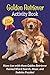 Golden Retriever Activity Book by PDFowler Books