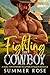 Fighting the Cowboy: A Smal...