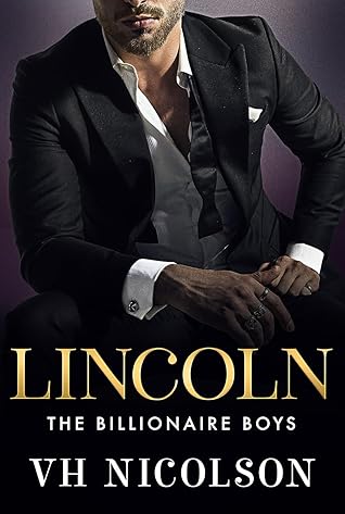 Lincoln (The Billionaire Boys #1)