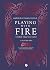 Playing with Fire. Storie dell'occulto (Italian Edition)