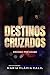Destinos Cruzados: Grávida ...