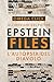 EPSTEIN FILES: Gli intrighi...