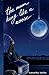 The Moon Hung Like A Noose (Poisoned Hearts)