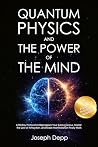 Quantum Physics a...
