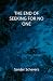 THE END OF SEEKING FOR NO ONE