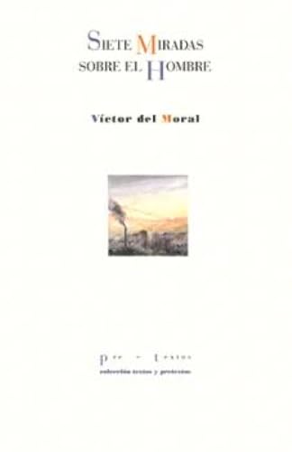 Siete miradas sobre el hombre (Paperback)