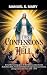 The First confessions from ...