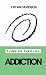 Thinking Through Addiction by J. Ryan Davidson