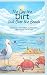The Day the Dirt Took Over the Beach by Andre Gallant