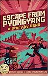 Escape from Pyong...