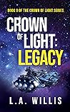 Crown of Light: Legacy