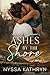 Ashes by the Shore: A Small Town, Reverse Grumpy Sunshine, Romantic Suspense (Deep River Book 2)