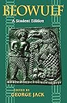 Beowulf, A Student Edition Beowulf, A Student Edition