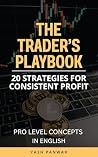 THE TRADER'S PLAY...