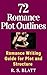 72 Romance Plot Outlines: R...