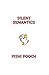Silent Semantics by Pishi Pooch