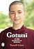 Gotami: A Life Rewritten By The Dhamma