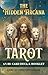 The Hidden Arcana Tarot: An...