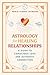 Astrology for Healing Relationships by Pablo Flores Laymuns