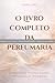 BONECO: O Livro Completo da...