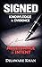 Signed: A Psychological Literary Novella About Power, Language, and Violence (The Mandate)