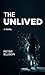 The Unlived (The Unlived Se...