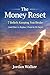 The Money Reset: 7 Beliefs ...
