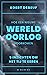 Hoe een nieuwe wereldoorlog...