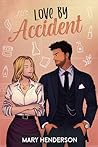 Love by Accident:...