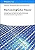 Harnessing Solar Power: Designing and Optimizing Architectures for Sustainable Energy Systems
