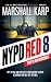 NYPD Red 8: The 11:59 Bomber (The NYPD Red Series)