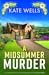 A Midsummer Murder by Kate Wells