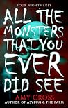 All the Monsters ...