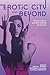 Erotic City and Beyond: Prince, Place, and the Making of an Icon (American Made Music Series)