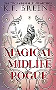 Magical Midlife Rogue