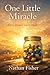 One Little Miracle