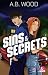 Sin & Secrets (French Edition)