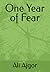 One Year of Fear