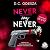 Never say Never: Never say ...
