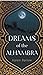 Dreams of the Alhambra