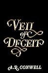 Veil of Deceit: a...