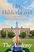The Academy by Elin Hilderbrand