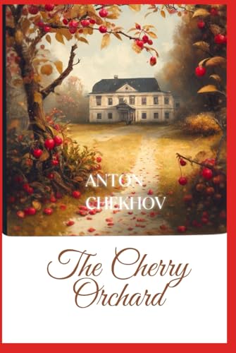 The Cherry Orchard