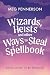 Wizards, Heists and Other Ways to Steal a Spellbook (Hornsboggle & Dodge #2)